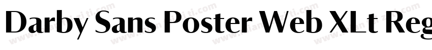 Darby Sans Poster Web XLt Regular字体转换